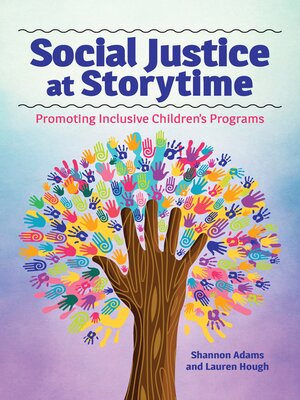 cover image of Social Justice at Storytime